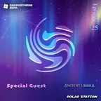Polar Station #25 (Ancient Umbra Guest Mix)