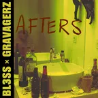 BL3SS, Gravagerz - Afters