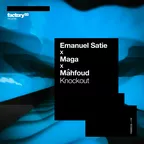 Emanuel Satie, Maga, Mahfoud - Knockout