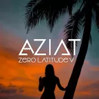 AZIAT - Zero Latitude V