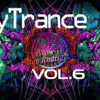 DJ Rob Rodriguez - PSY & TRANCE MIX VOL.6