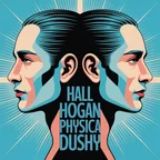 HALL HOGAN - PHYSICA DUSHY 2.0
