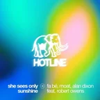Fa Be, Moat, Alan Dixon, Robert Owens - She Sees Only Sunshine