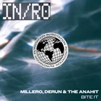 Millero, Derun, The Anahit - Bite It
