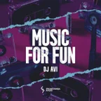 DJ AVI - Music for Fun #063