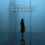 Alex Van Sanders & Sharapov - My Heart