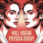 HALL HOGAN - PHYSICA DUSHY 3.0