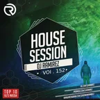 House Session Vol.152 [Tech Edit]