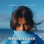 A. Rassevich & Rinat KHAM - Nostalgie