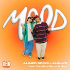 Ahmed Spins, Ankhoi, Caroline Byrne, Neyl - Mood