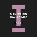 Martin Ikin, Hayley May - Rush