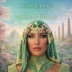 Ancient Rituals by Karol Diac - Cafe De Anatolia Selection (DJ Mix)