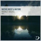 Native Guest & Natune - Moonlit Walks