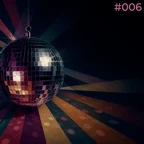 Disco Remixes #006