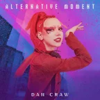 Dan Craw - Alternative Moment #042