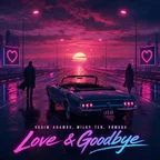 Vadim Adamov, Milky Ten,VØMADA - Love & Goodbye