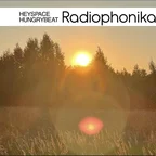 HeySpace & HungryBeat - Radiophonika #230