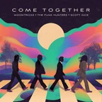 Moontricks, The Funk Hunters, Scott Nice - Come Together
