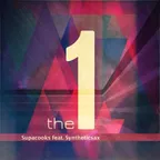 Supacooks feat. Syntheticsax - The One