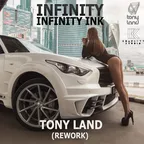 Infinity ink - infinity (Tony Land Rework)