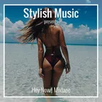 Hey Now (Mixtape)