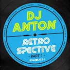RETROSPECTIVE (PART 1)
