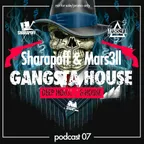 Gangsta House #07