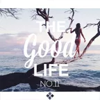 The Good Life Chapter XI