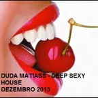 Deep Sexy House (Dezembro 2015)