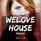 WeLoveHouse #014 ''Bright Sides Of Life''