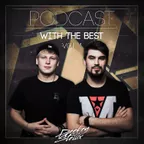 Deekey & Stellix - Podcast With The Best Vol. 1