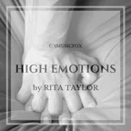 High Emotions