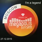 I'm a legend  live.megapolis 89.5 FM