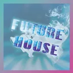 Future House Mix #02