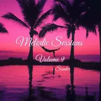 Melodic Sessions Volume 9 (Yearmix)