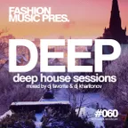 Deep House Sessions #060