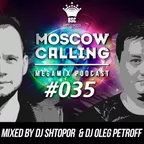 Moscow Calling #035 (Podcast)