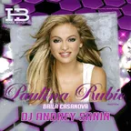 PAULINA RUBIO - BAILA CASANOVA (DJ ANDREY SANIN CLUB MIX)