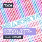 Magicool - Марфа (DJ Stylezz & DJ A.G Remix)
