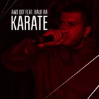 rauf ra - karate (feat ami. d3f )