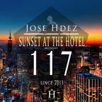 SUNSET AT THE HOTEL 117