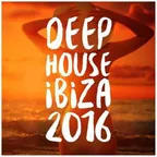Deep House Ibiza 2016
