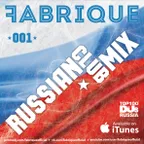 Fabrique - Russian Club Mix 001