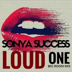 Loud (Big Room Mix One)
