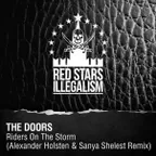 The Doors - Riders On The Storm (Alexander Holsten & Sanya Shelest Remix)