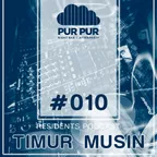 Timur Musin - Pur Pur iBar Resident's Podcast #010