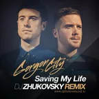 Gordon City — Saving My Life (dj Zhukovsky Remix)