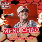 MANU CHAO - RUMBA DE BARCELONA (DJ ANDREY SANIN RMX)