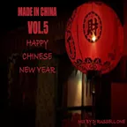 MADE IN CHINA VOL.5