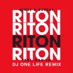 Riton feat. Kah-lo - Rinse & Repeat (Dj One Life Remix)